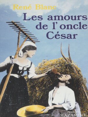 cover image of Les Amours de l'oncle César